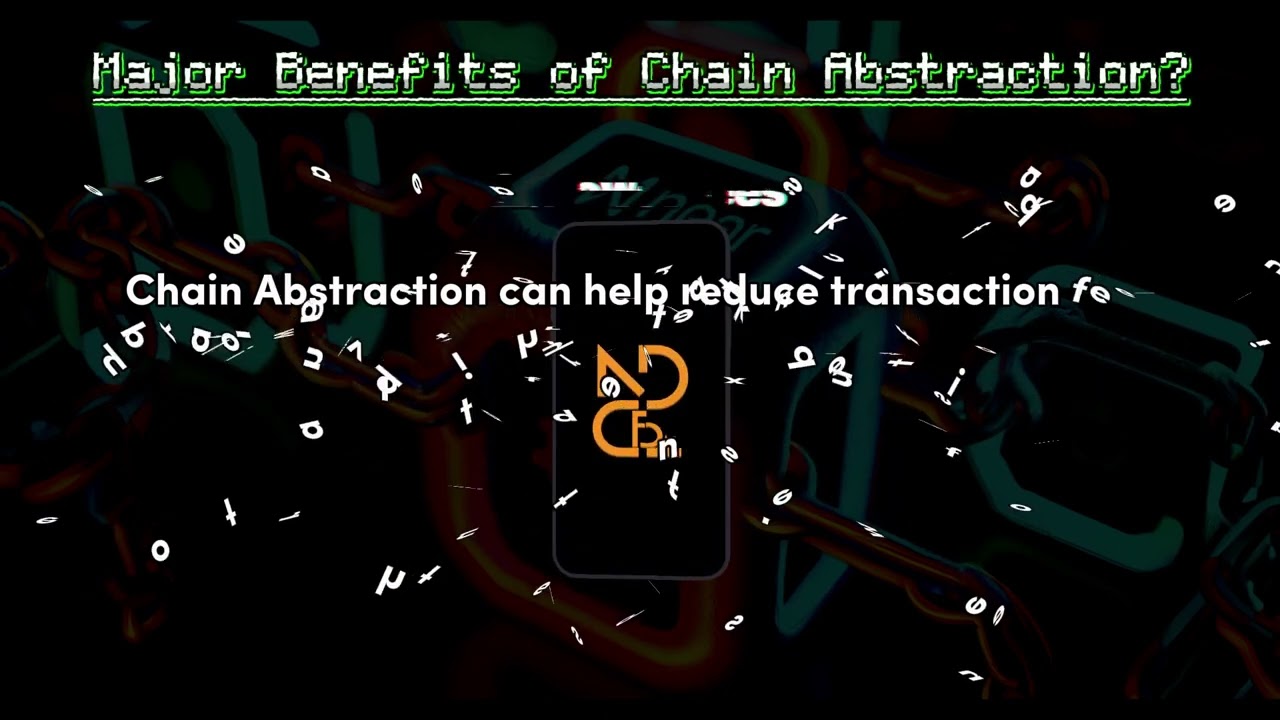 WHAT IS CHAIN ABSTRACTION