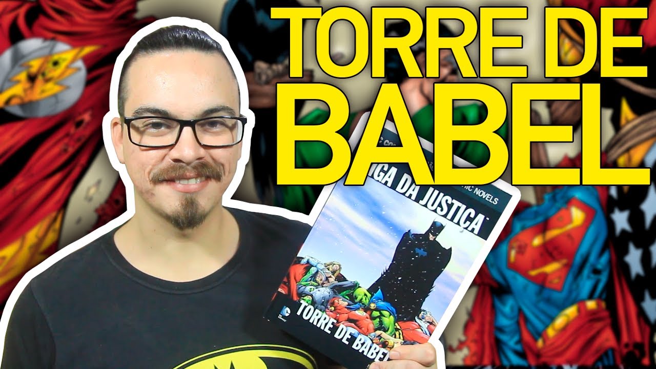 TORRE DE BABEL - História Completa
