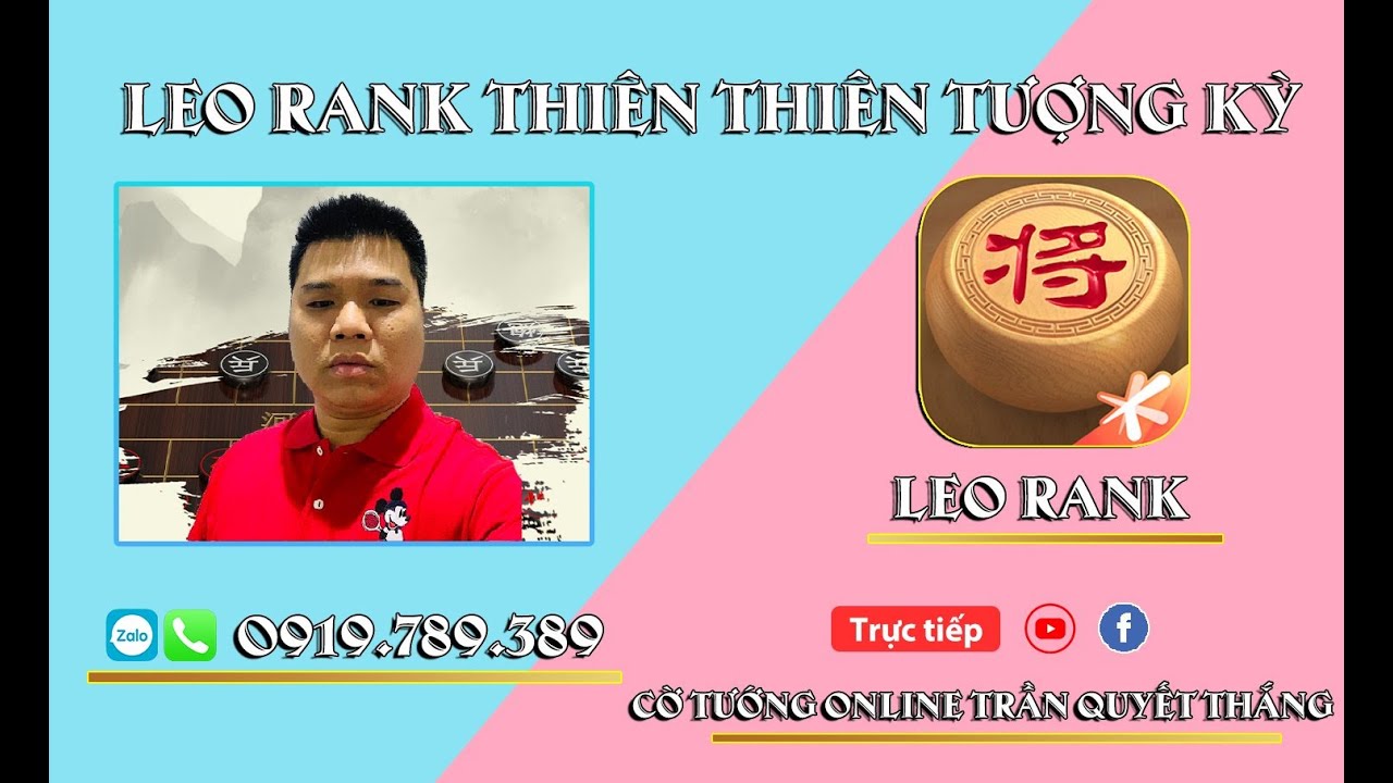 LeoRank TTTK chuyên đề | Pháo Đầu và Bình Phong Mã | Phần 20