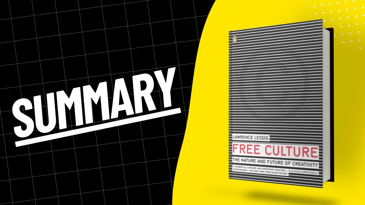 Free Culture Summary in English