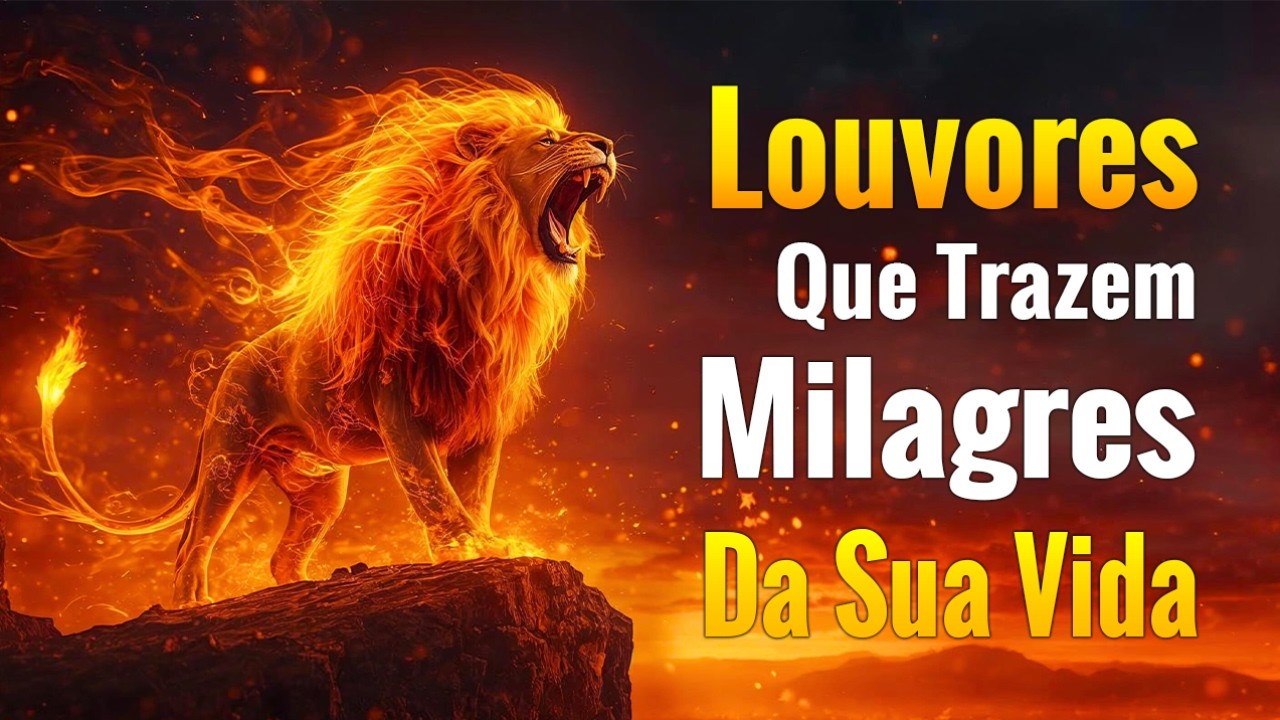 100 Louvores Que Trazem Bênçãos e Milagres, Top Gospel 2026 | Hinos de Adoração, Fé, Poder de Deus