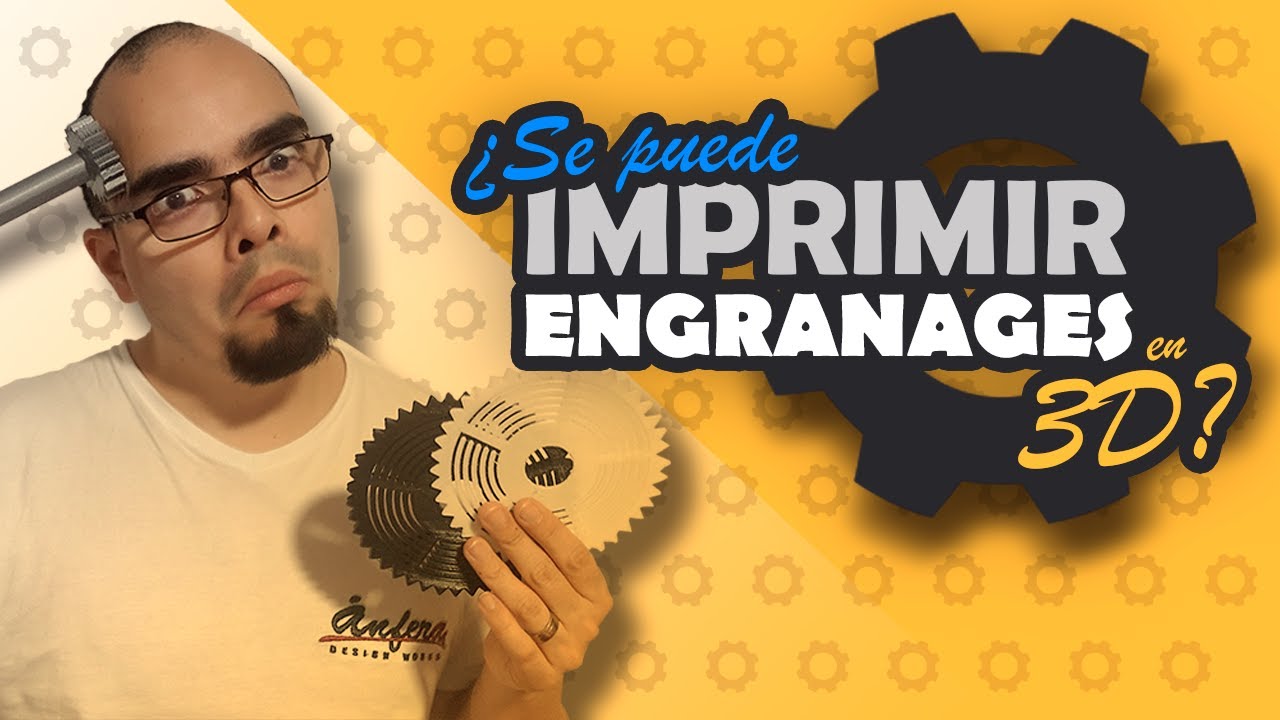 ¿Puedo imprimir engranajes en 3D?