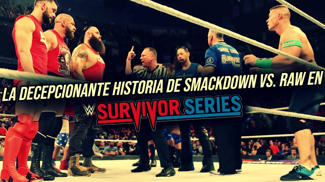 Vendieron Humo: ¡La DECEPCIONANTE HISTORIA de TEAM RAW VS. TEAM SMACKDOWN en SURVIVOR SERIES 2017!