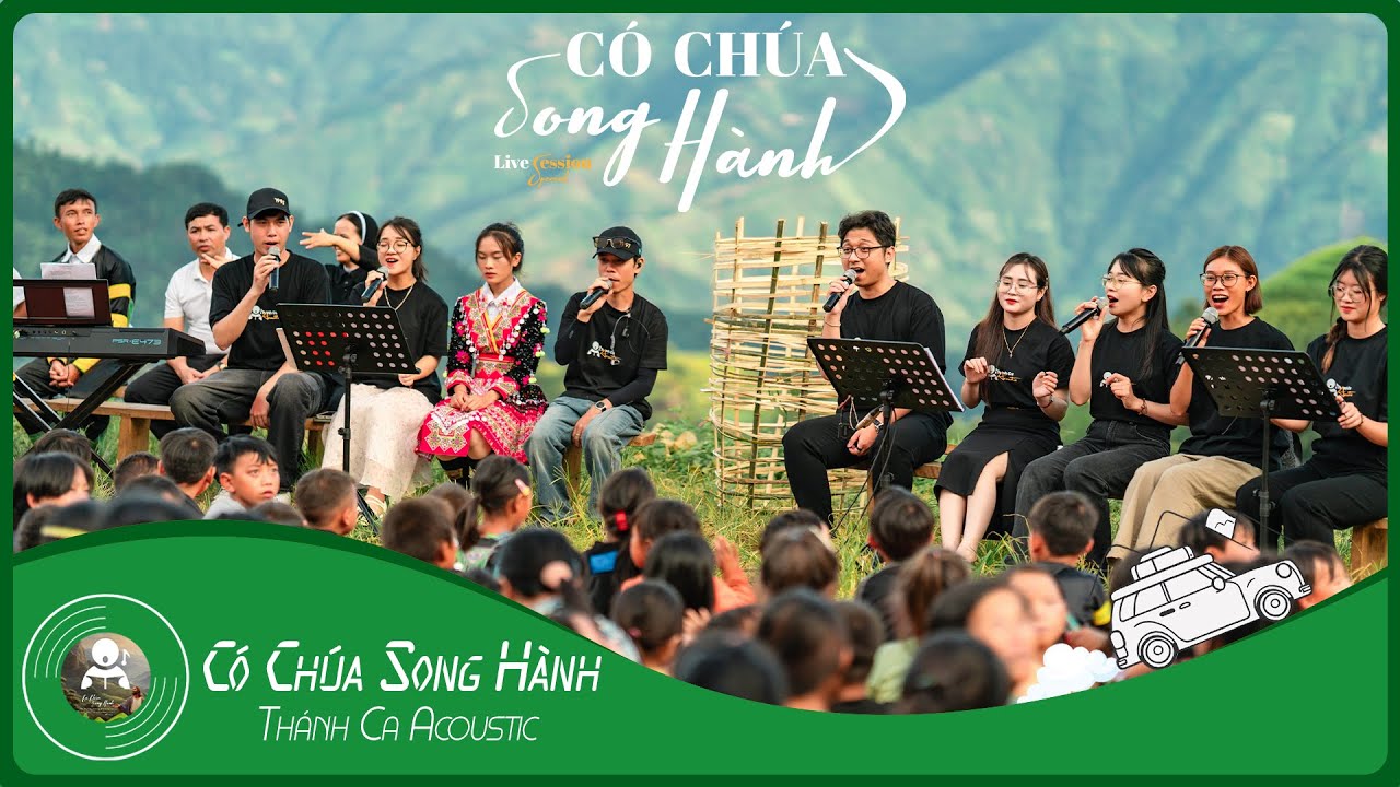 CÓ CHÚA SONG HÀNH | THÁNH CA ACOUSTIC | LIVE SESSION SPECIAL
