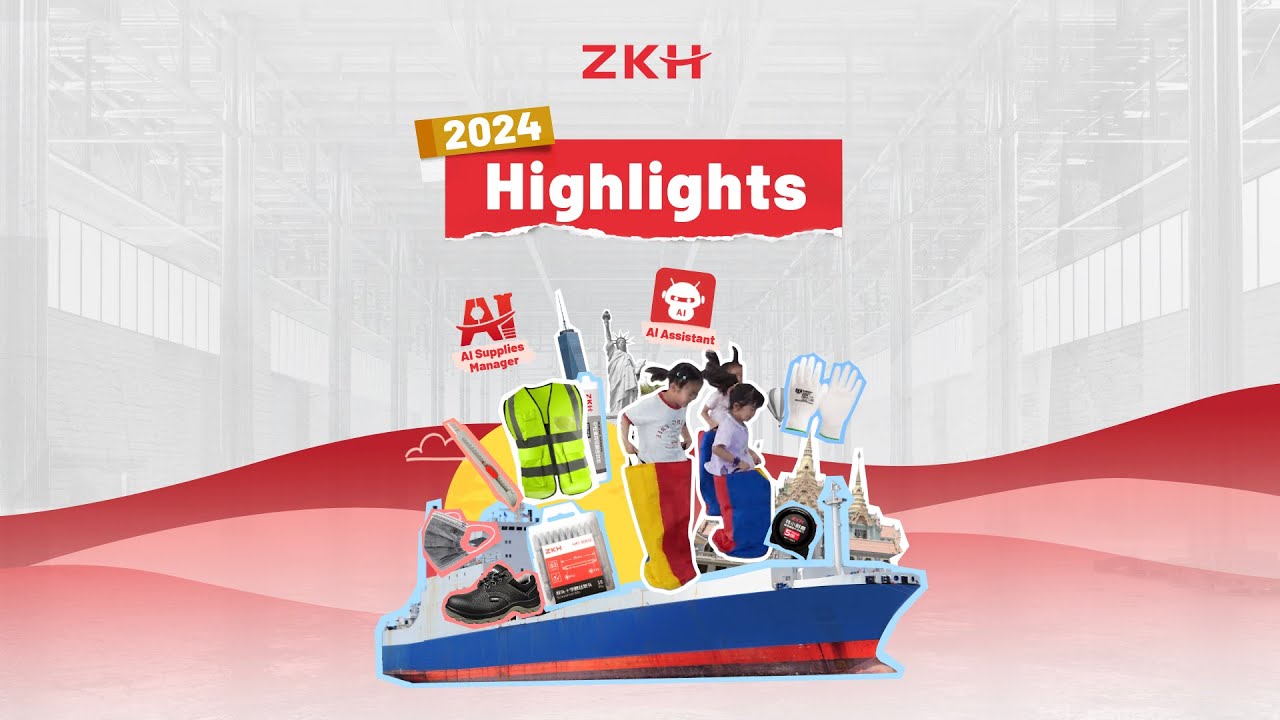 ZKH 2024 Highlight