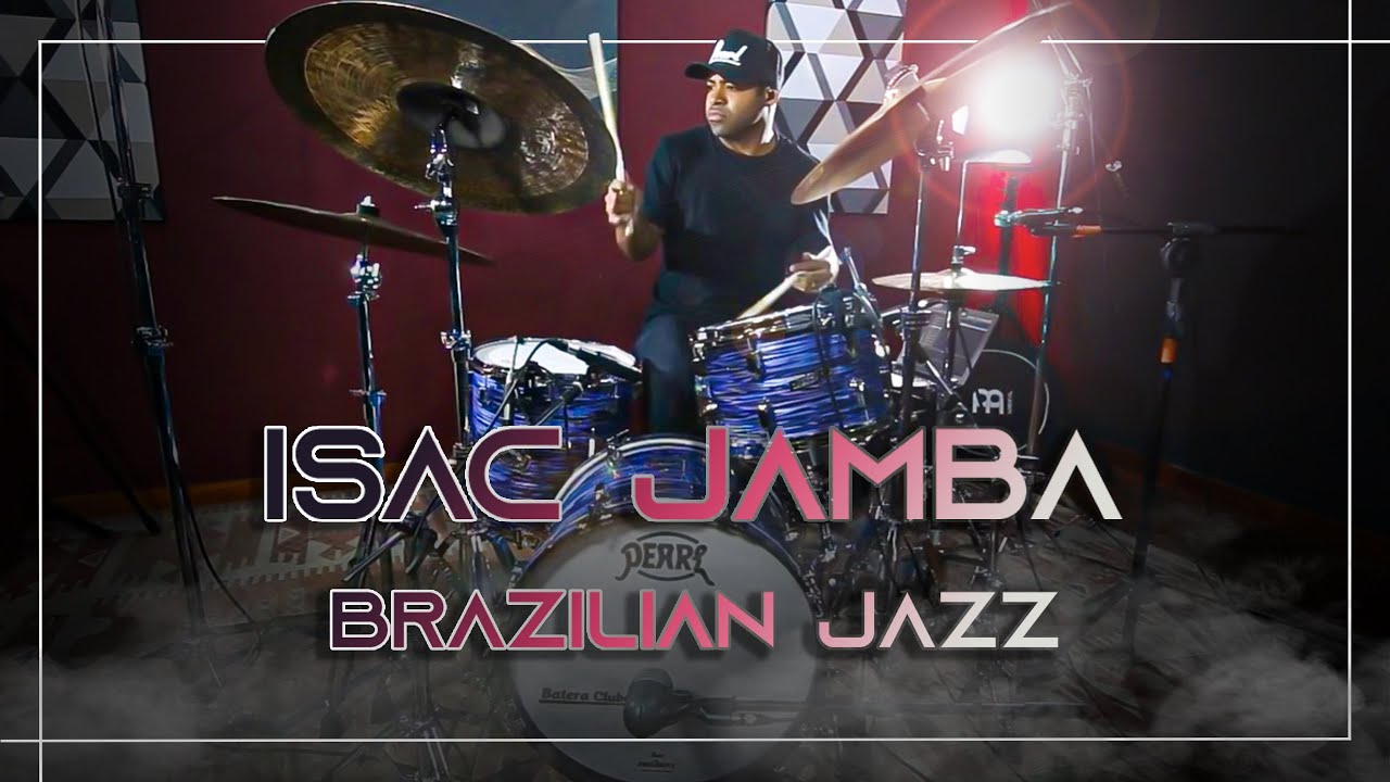 Batera Clube Apresenta ISAC JAMBA e o Brazilian Jazz
