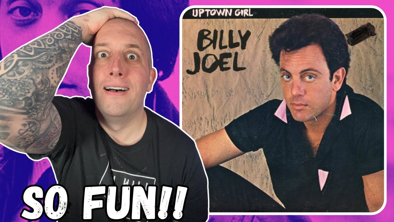 FIRST TIME Hearing Billy Joel - Uptown Girl || A Tale As Old As Time!!