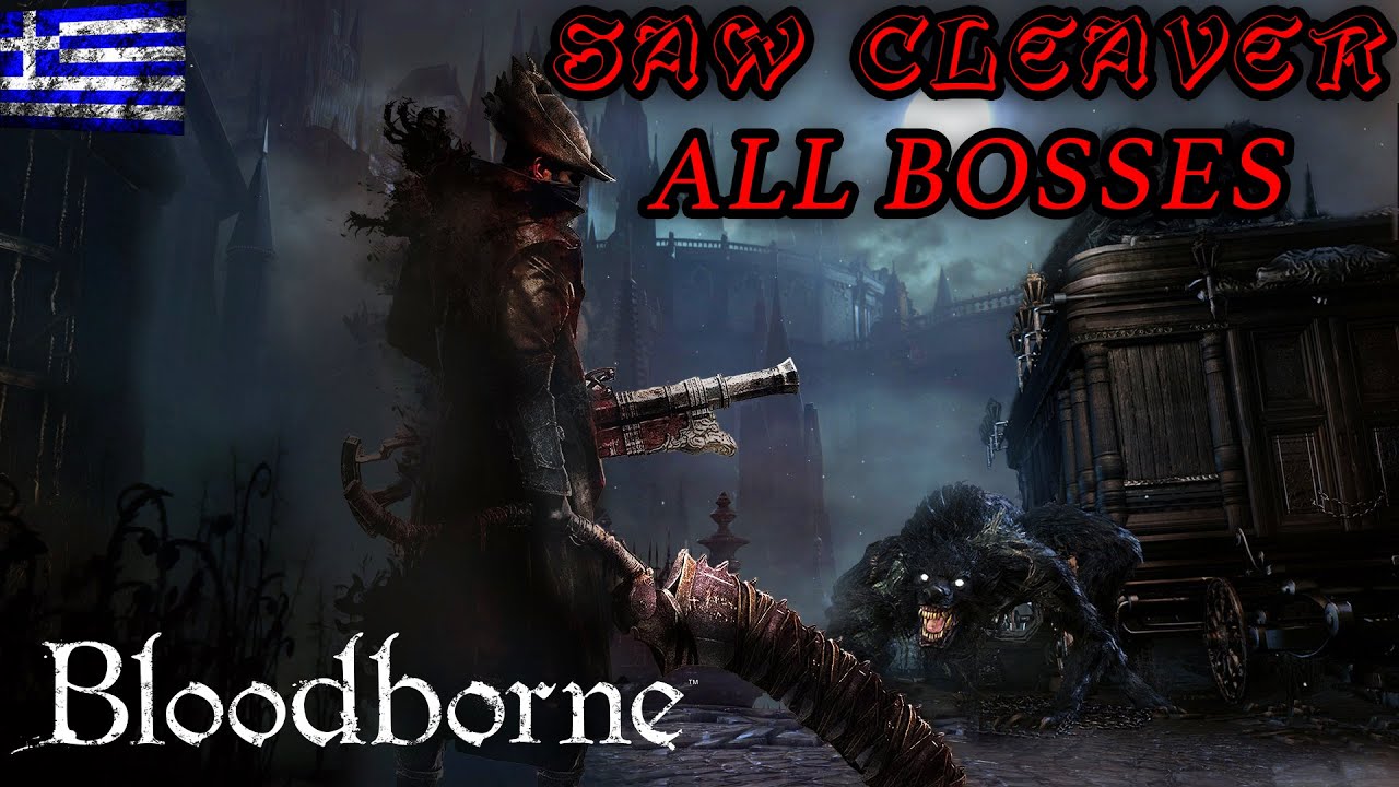 Bloodborne - Adamantius Greek Livestream - All Bosses /w DLC