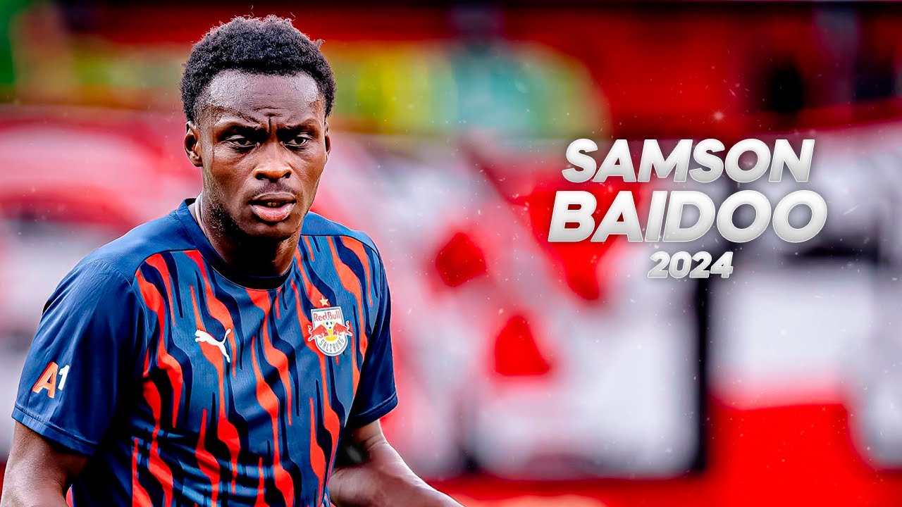 Samson Baidoo - Solid and Technical Defender 2024ᴴᴰ