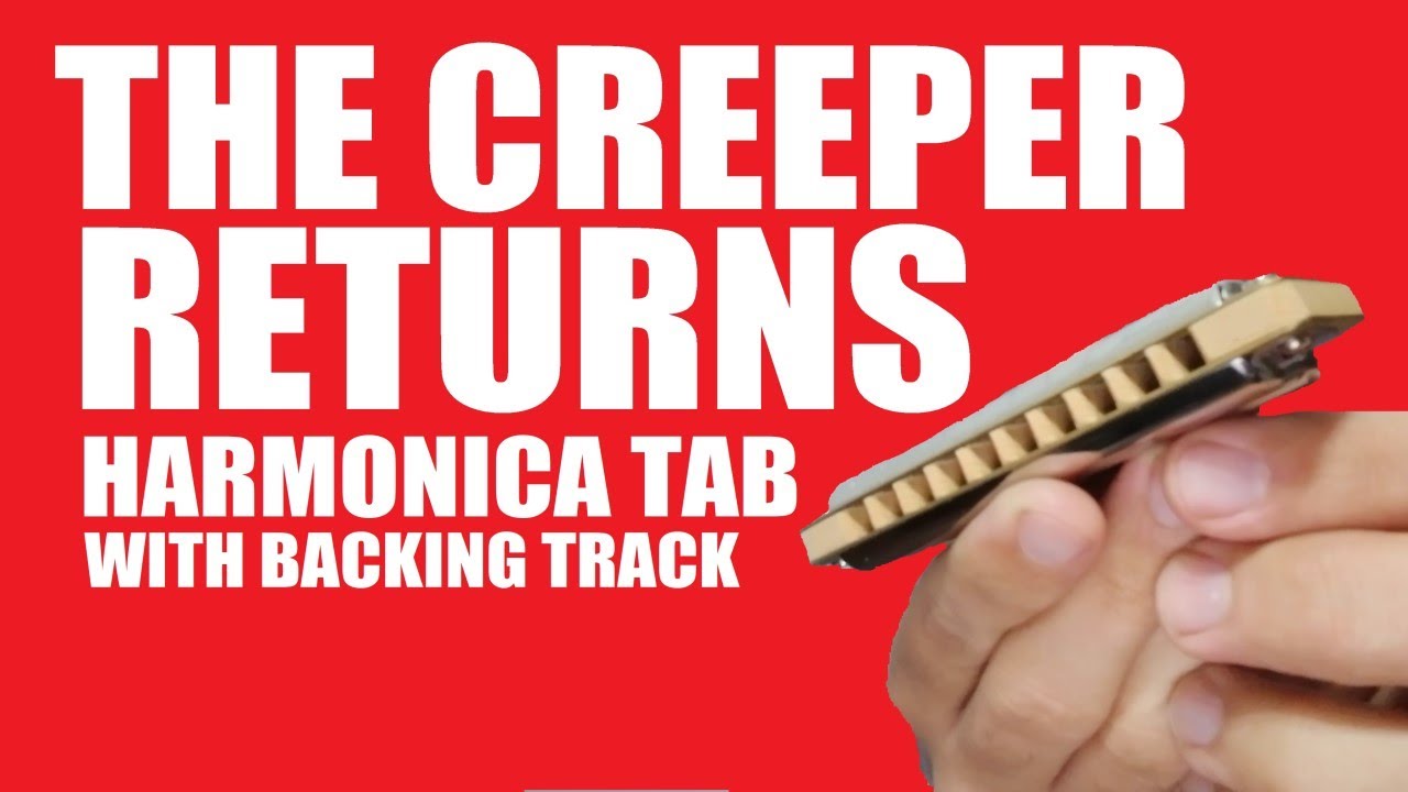 THE CREEPER RETURNS TABLATURA para ARMONICA con BACKING TRACK