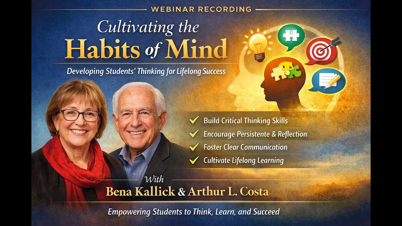 Habits of Mind: Helping Students Become Powerful Thinkers