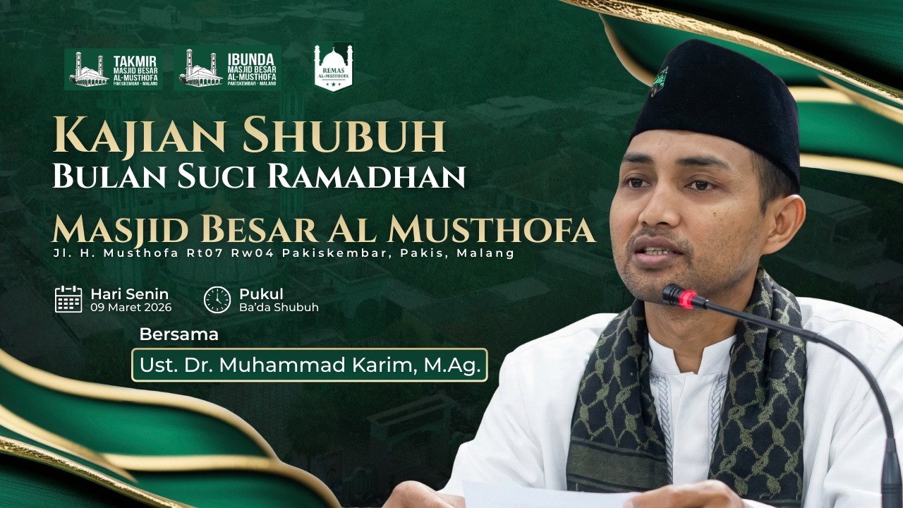 🔴 LIVE - KAJIAN SHUBUH : Ust. Dr. Muhammad Karim, M.Ag.D | SENIN, 09 MARET 2026