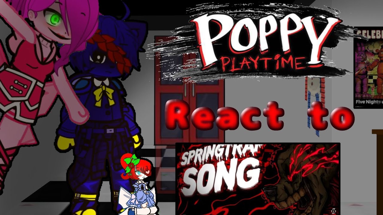poppy playtime react to FNAF song (poppy playtime x Gacha) enjoy the video