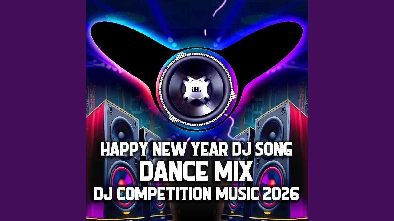 Happy new year DJ song | Dance Mix | Dj Competition Music 2026