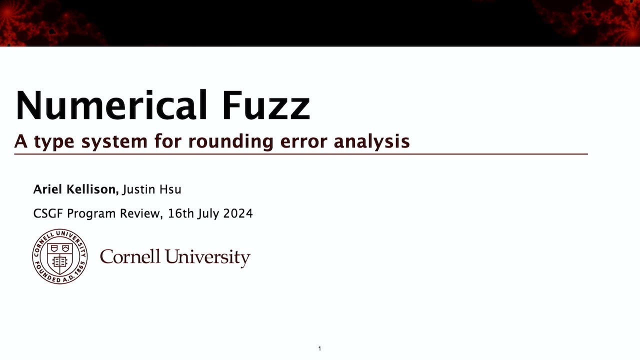 DOE CSGF 2024: Numerical Fuzz: A Type System for Rounding Error Analysis