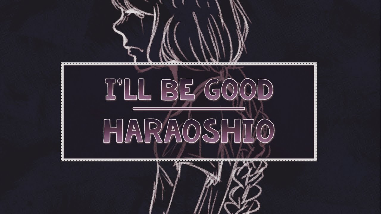 【Haraoshio】 Jaymes Young - I'll Be Good [POLISH]
