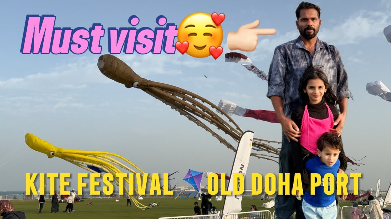 KITE FESTIVALOLD DOHA PORT|QATAR FESTIVALS|QATAR TOURIST PLACES|#qatar old doha port#kitefestival 