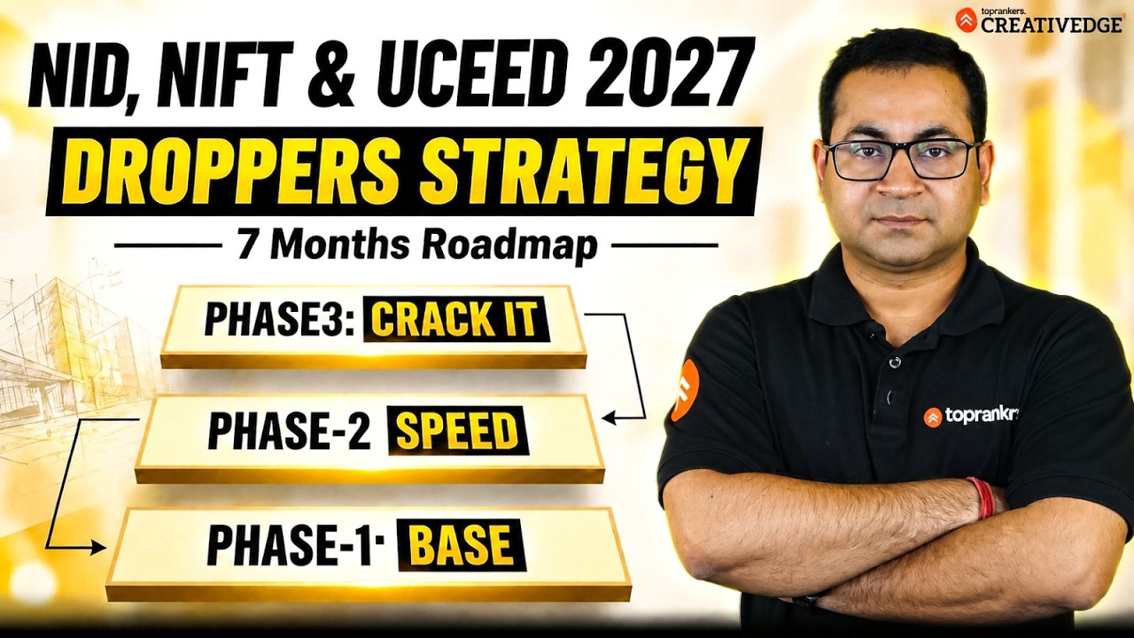 How to Crack NID and NIFT 2027 as a Dropper | Complete 2027 Strategy