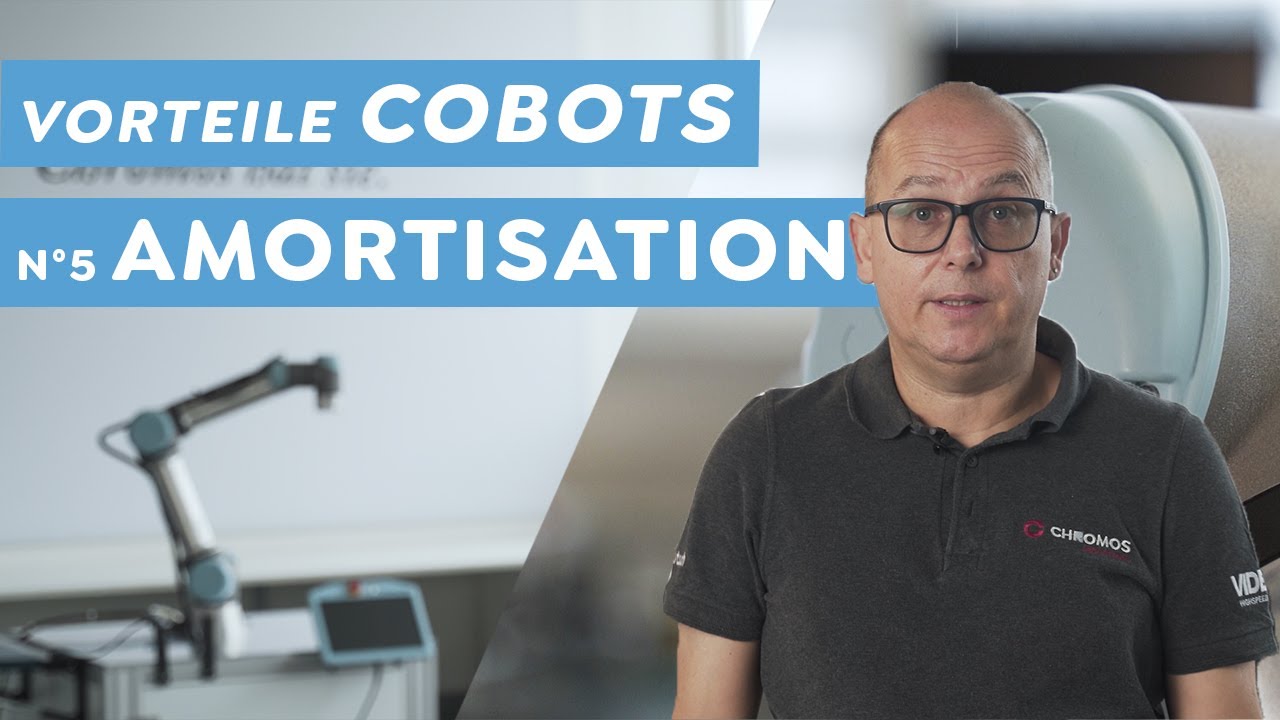 Wie schnell AMORTISIERT sich ein Cobot? | Vorteile von Cobots | CHROMOS Industrial