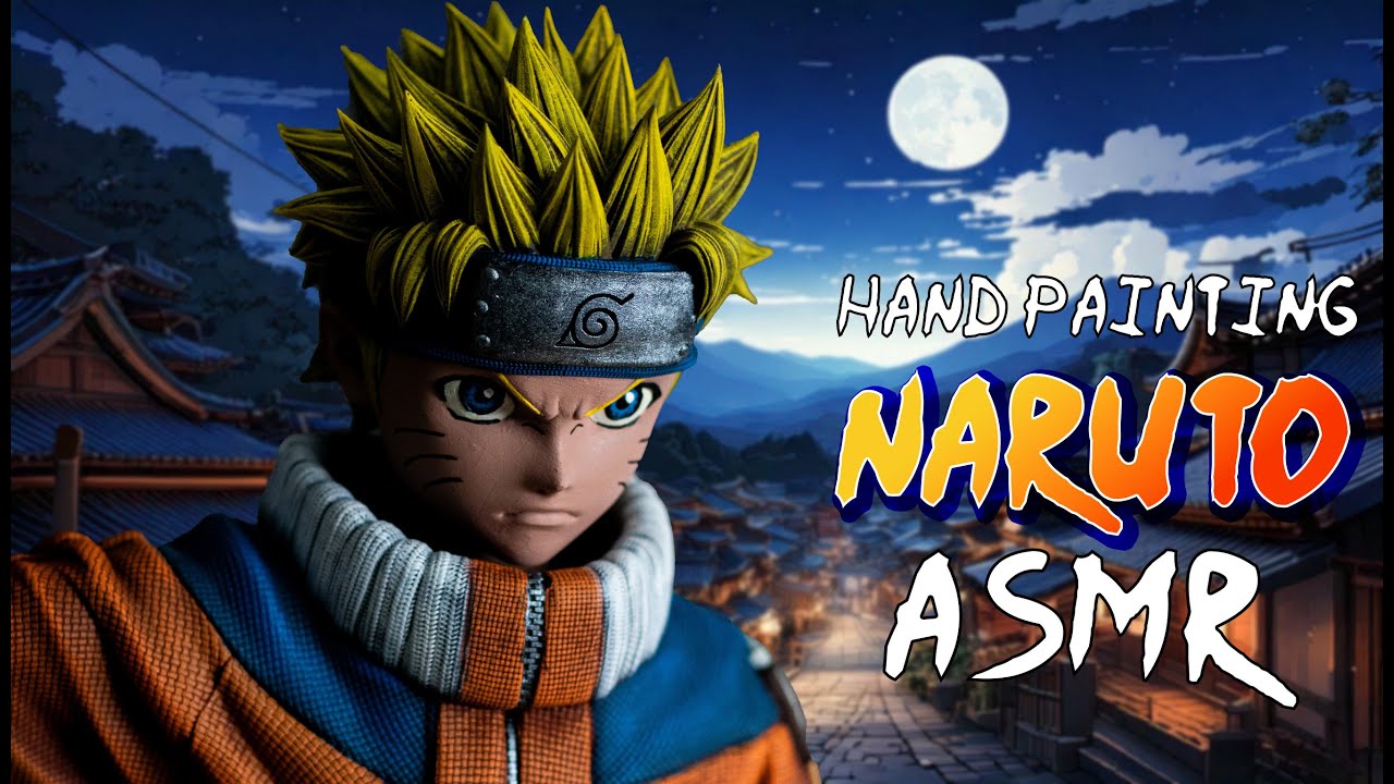 🌀 **ASMR 3D Print Painting - Naruto Figure** 🎨 | Relaxing Brush Sounds & Detailing
