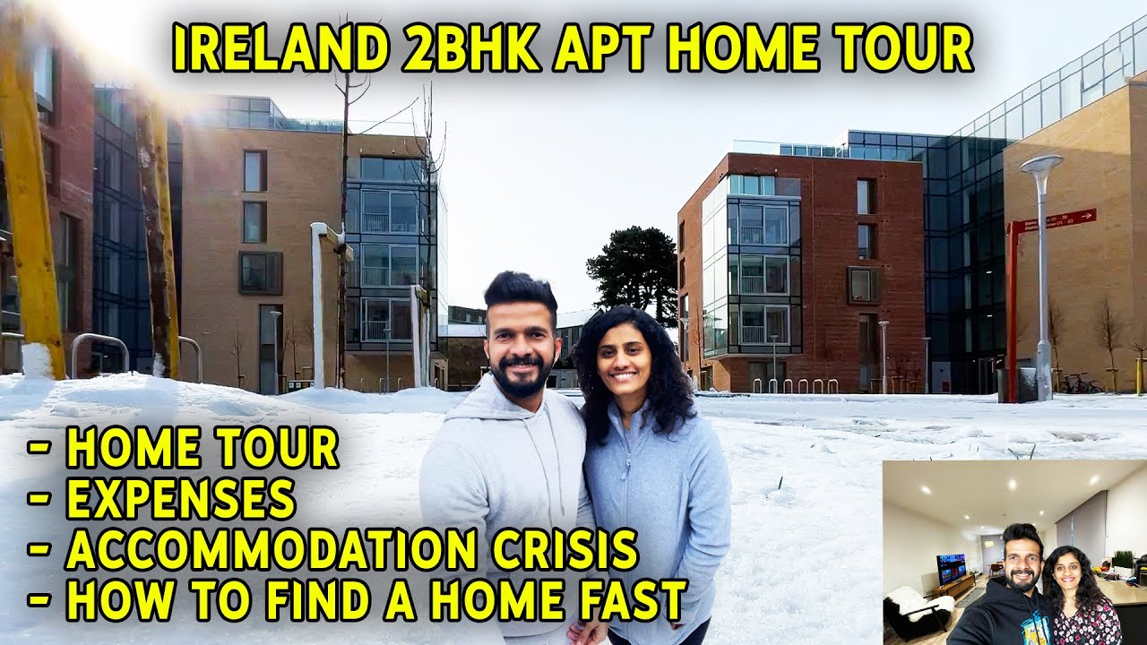 Ireland Home Tour | Tips to find accommodation in Dublin Ireland