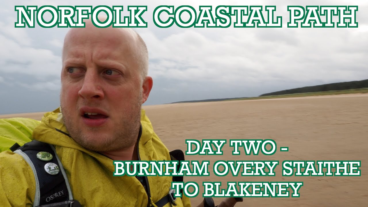 Day Two - Norfolk Coastal Path | Burnham Overy Staithe to Blakeney | Cool Dudes Walking Club