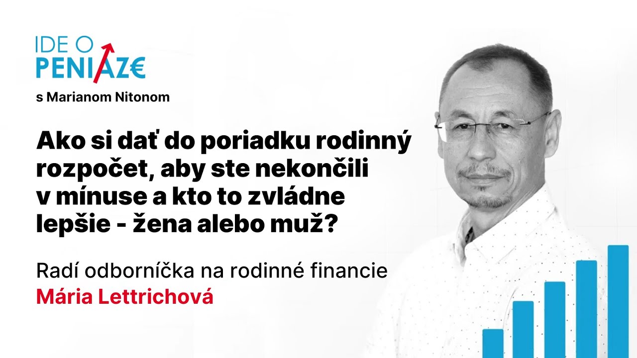 Ako si dať do poriadku rodinný rozpočet, aby ste nekončili v mínuse? Zvládne to lepšie žena či muž?