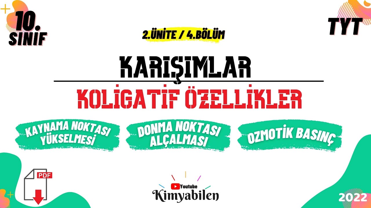 KOLİGATİF ÖZELLİKLER - KAYNAMA NOKTASI YÜKSELMESİ -10.SINIF KİMYA -TYT KİMYA