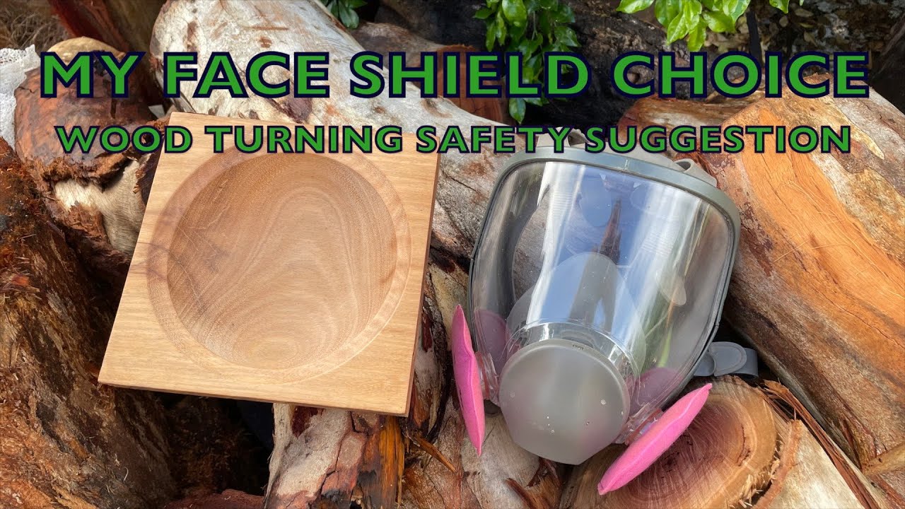 FACE SHIELD - WOOD TURNING