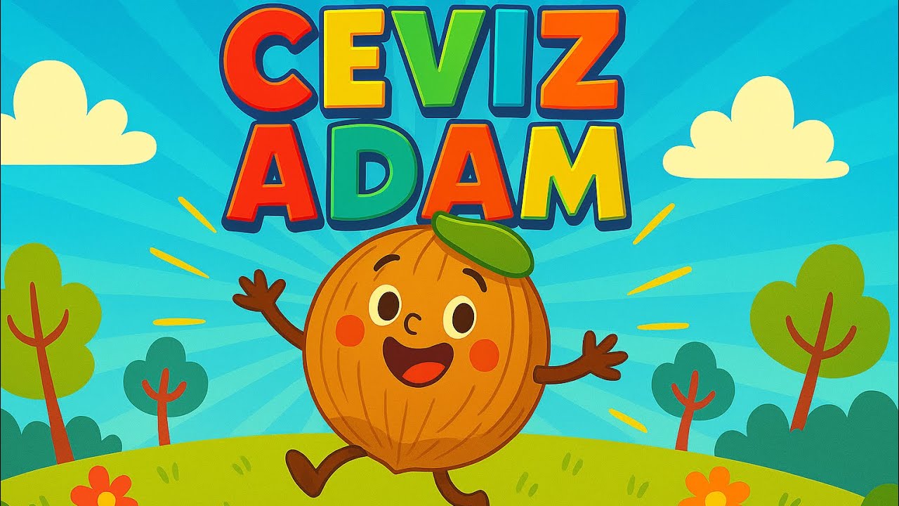 Ceviz Adam Şip Şap Şop - Eğlenceli Çocuk Şarkısı