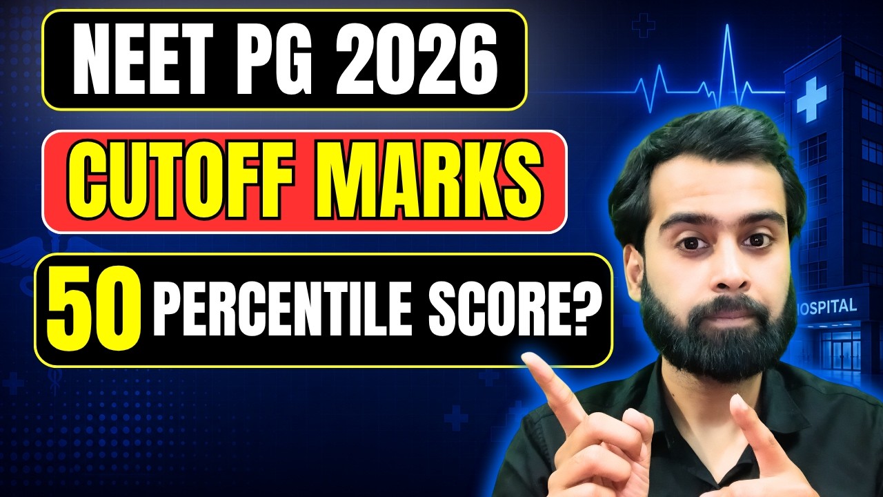 NEET PG 2026 Expected Qualifying Marks | What Score for 50th Percentile?
