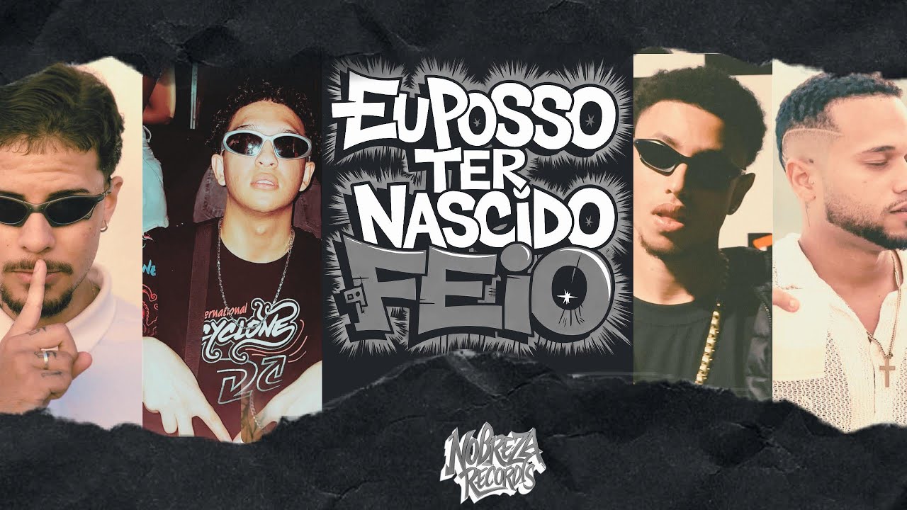 🍆 EU POSSO TER NASCIDO FEIO - Mn Monka, Endrew, Alleh Real, CZT #bregafunk 