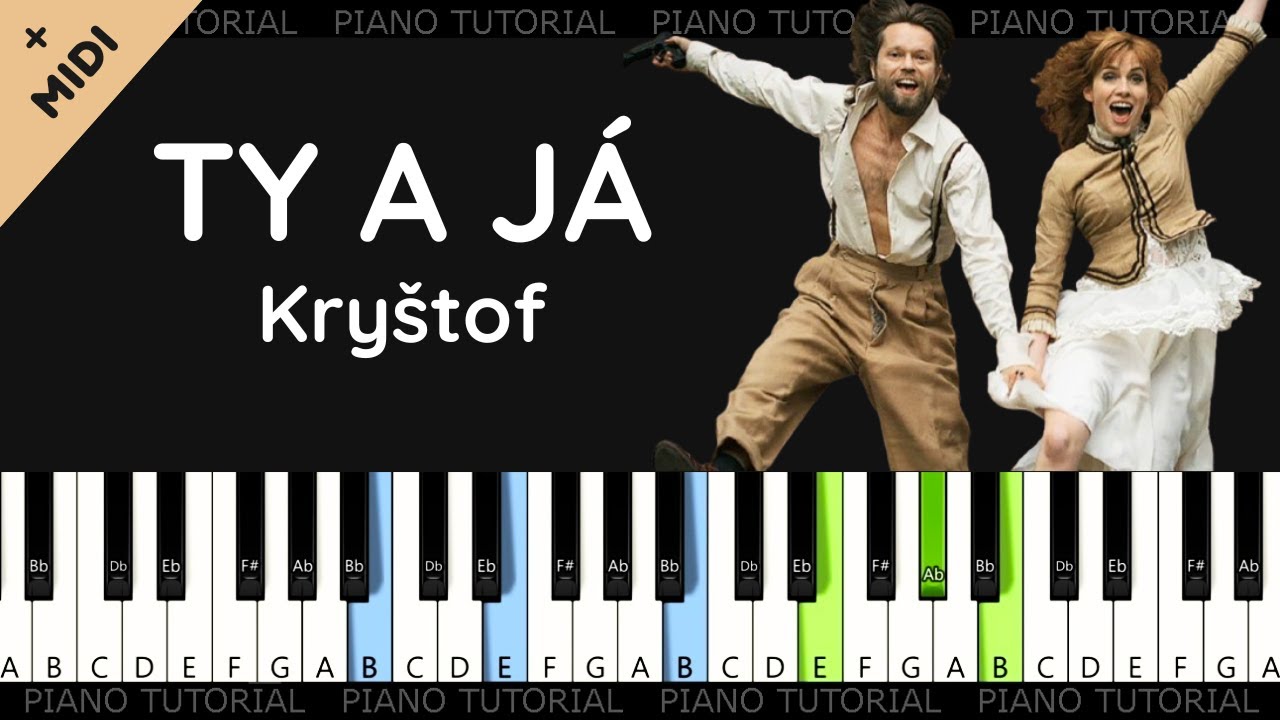 Kryštof - Ty a já 🎵 (piano tutorial | noty | MIDI)