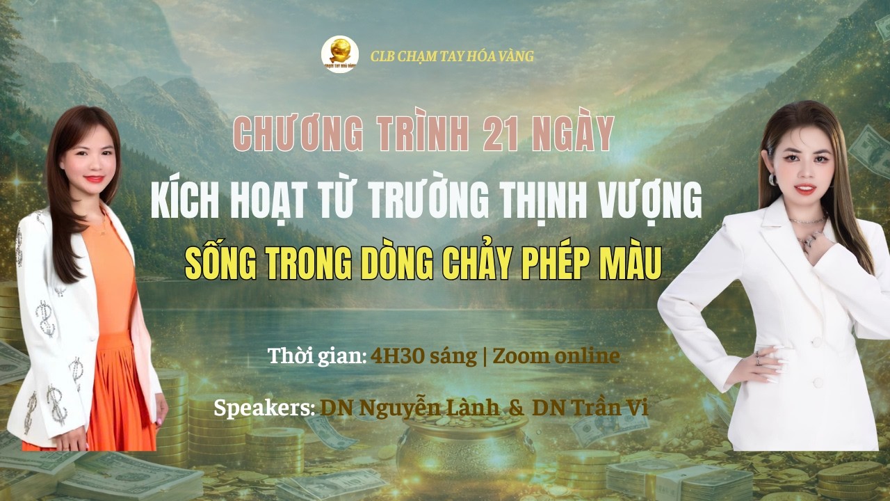 (N21). SỐNG NHƯ PHIÊN BẢN TƯƠNG LAI NGAY HÔM NAY