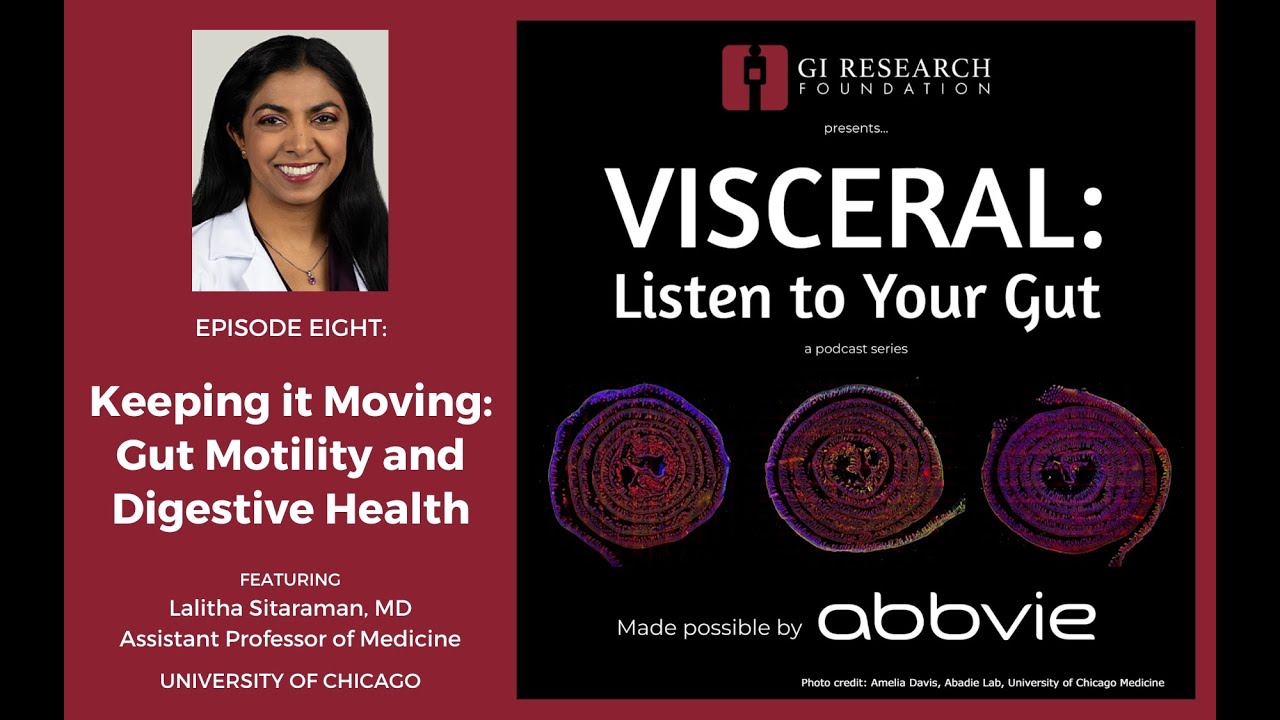Visceral: Podcast Episode - Keeping it Moving: Gut Motility and Digestive Health (episode 8)