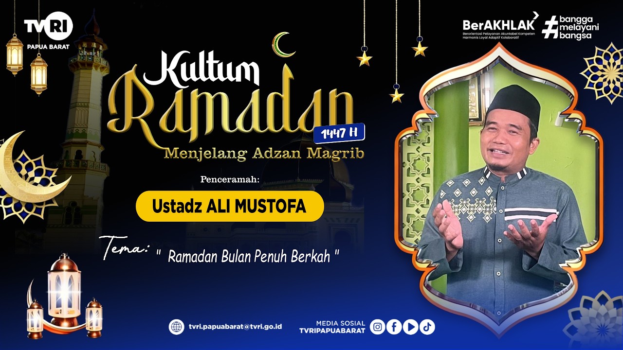 🔴 SIARAN LANGSUNG || KULTUM RAMADAN || RAMADAN BULAN PENUH BERKAH