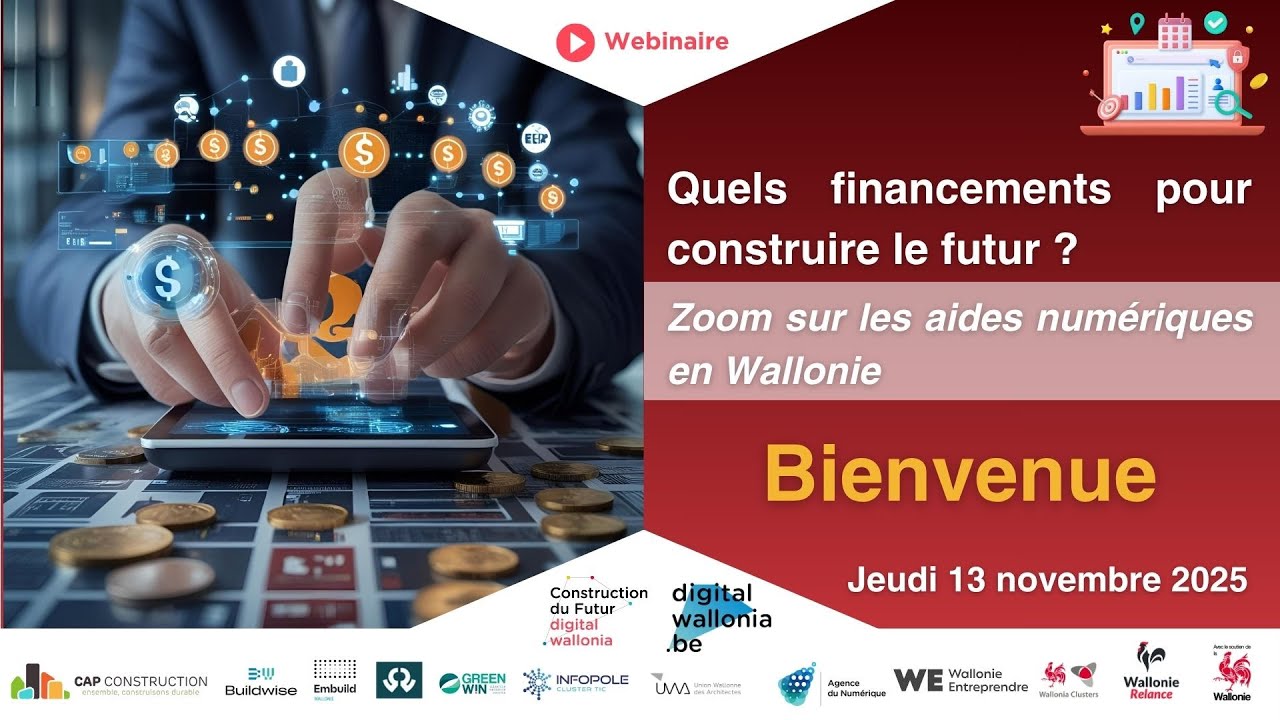 WEBINAIRE : Quels financements pour construire le futur ? Zoom sur les aides disponibles en Wallonie