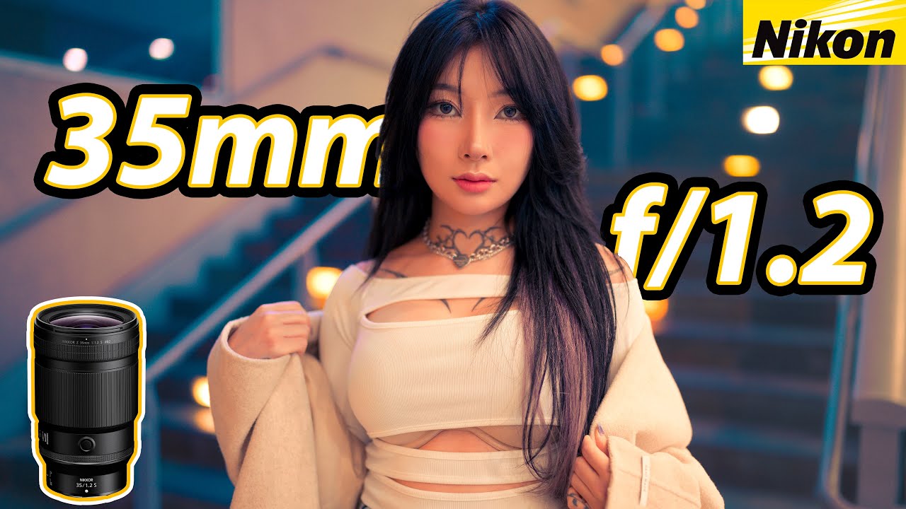 [Night Portrait Test] Nikon 35mm f/1.2 - Low Light Dream Lens