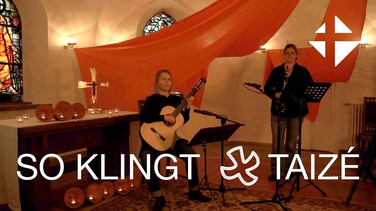 So klingt Taizé