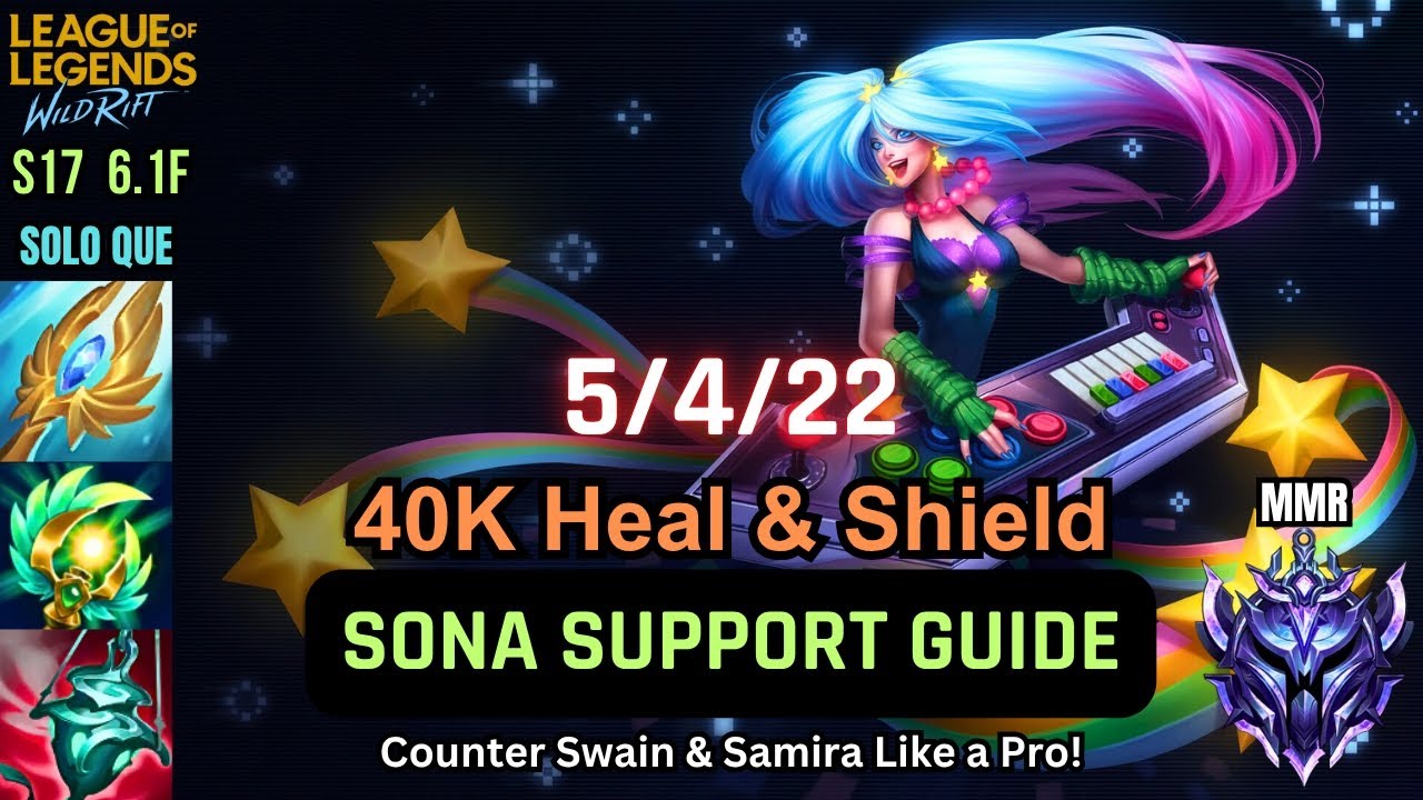 Wild Rift &ndash; Sona Support Guide 2025 | How To Maximize Utility | Build, Runes, Combos & Gameplay