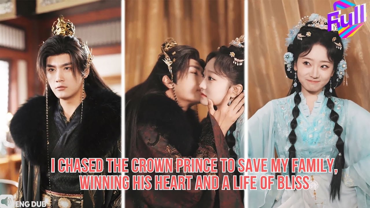 【ENG DUB】I Won Over the Crown Prince with My Boldness, Making Him Choose Love Over the Throne#drama