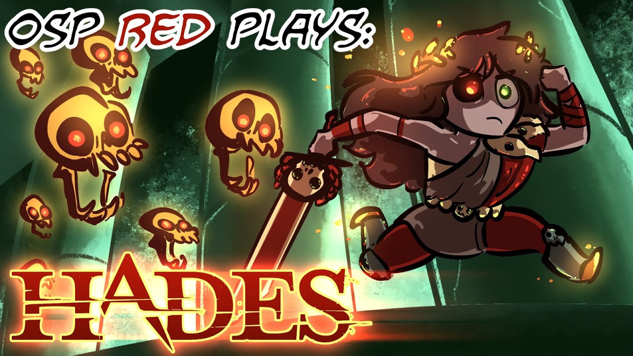 SPRING BREAKOUT (Red plays Hades, part 1!)