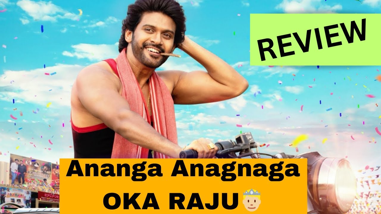 Anananga Anaganaga Oka Raju Movie review 