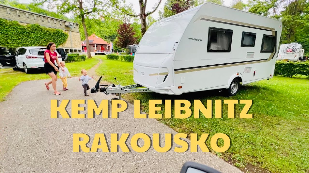 Rakouský kemp Leibnitz. Přespání na jednu noc s karavanem na cestě do Chorvatska
