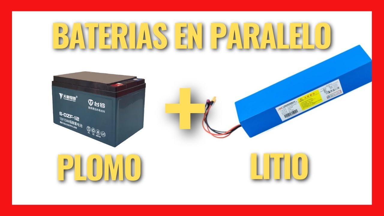 baterías de LITIO en PARALELO con PLOMO ACIDO para aumentar autonomía y más...