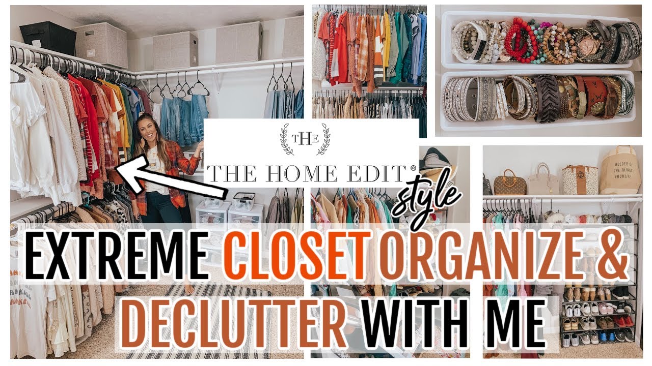EXTREME HOME ORGANIZATION THE HOME EDIT STYLE | FALL 2020 CLEAN AND DECLUTTER MOTIVATION