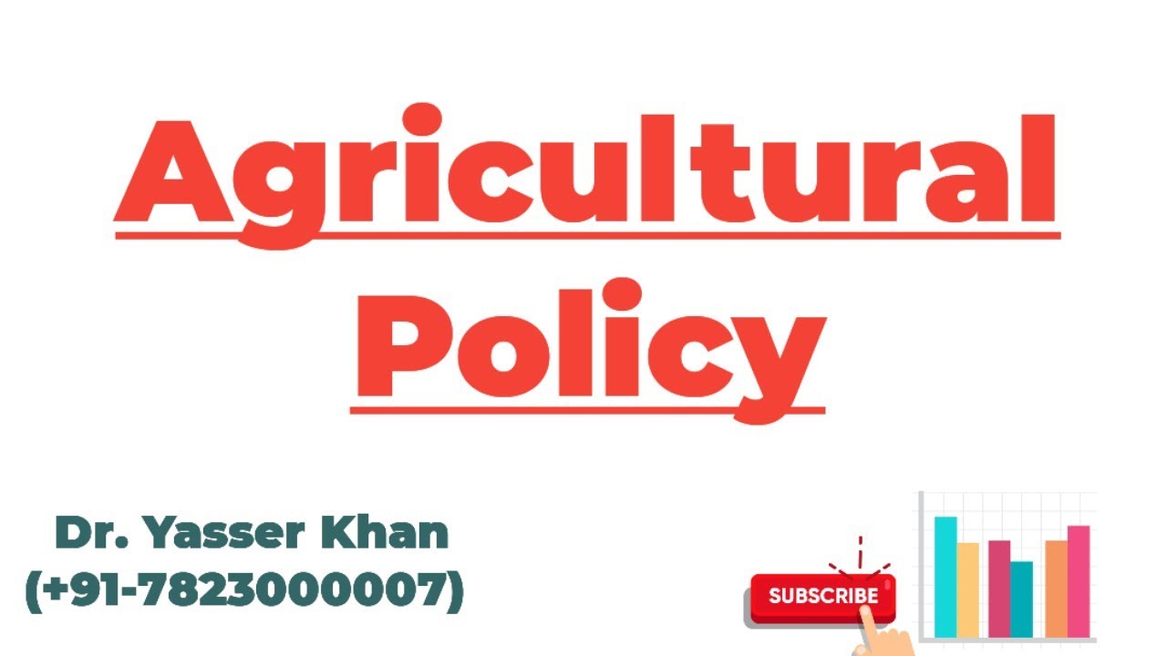 Agricultural Policy