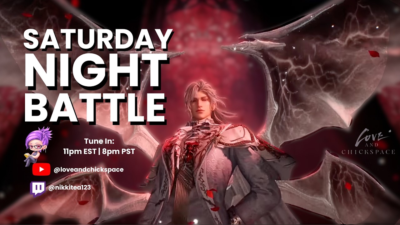 Weekly Saturday Night Battle Live | Love and Deepspace
