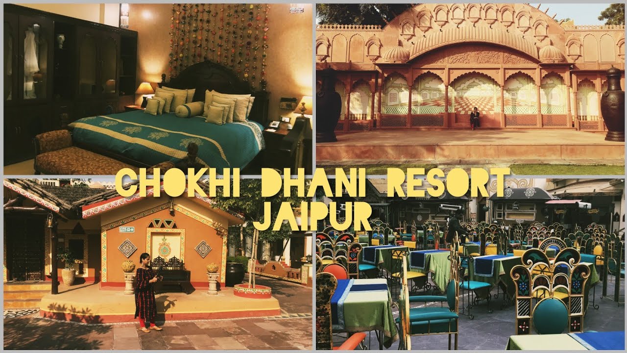 Chokhi Dhani Resort,5 star Hotel of JAIPUR with all details ,Room Prices & Buffet Breakfast, Dinner.