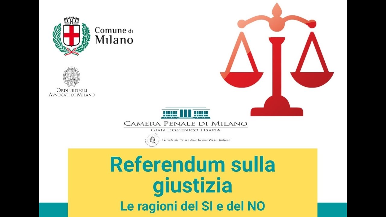 REFERENDUM SULLA GIUSTIZIA - Le ragioni del SI e del NO